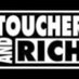Toucher and Rich