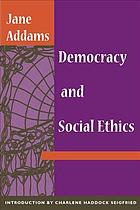 Democracy and social ethics