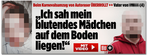 Screenshot Bild.de - Beim Karnevalsumzug von Autoraser überrollt - Vater von ... (4) - Ich sah mein blutendes Mädchen auf dem Boden liegen!