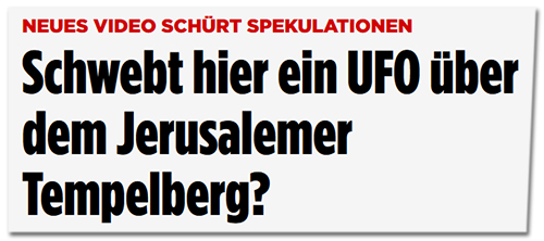 Schwebt hier ein UFO über dem Jerusalemer Tempelberg?