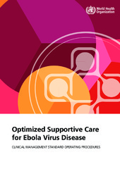 Optimized supportive care for Ebola virus disease