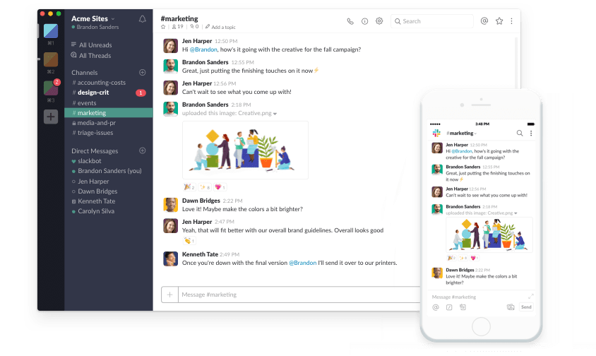 Slack workspaces are available on your laptop and phone