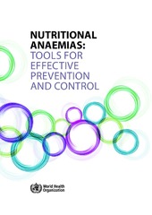 Nutritional anaemias: tools for effective prevention and control