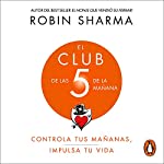 El Club de las 5 de la mañana [The 5 AM Club]  By  cover art