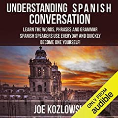 Understanding Spanish Conversation