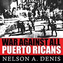 War Against All Puerto Ricans