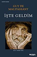 İşte Geldim