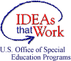 Logo: Ideas that Work - US Office of Special Education Program