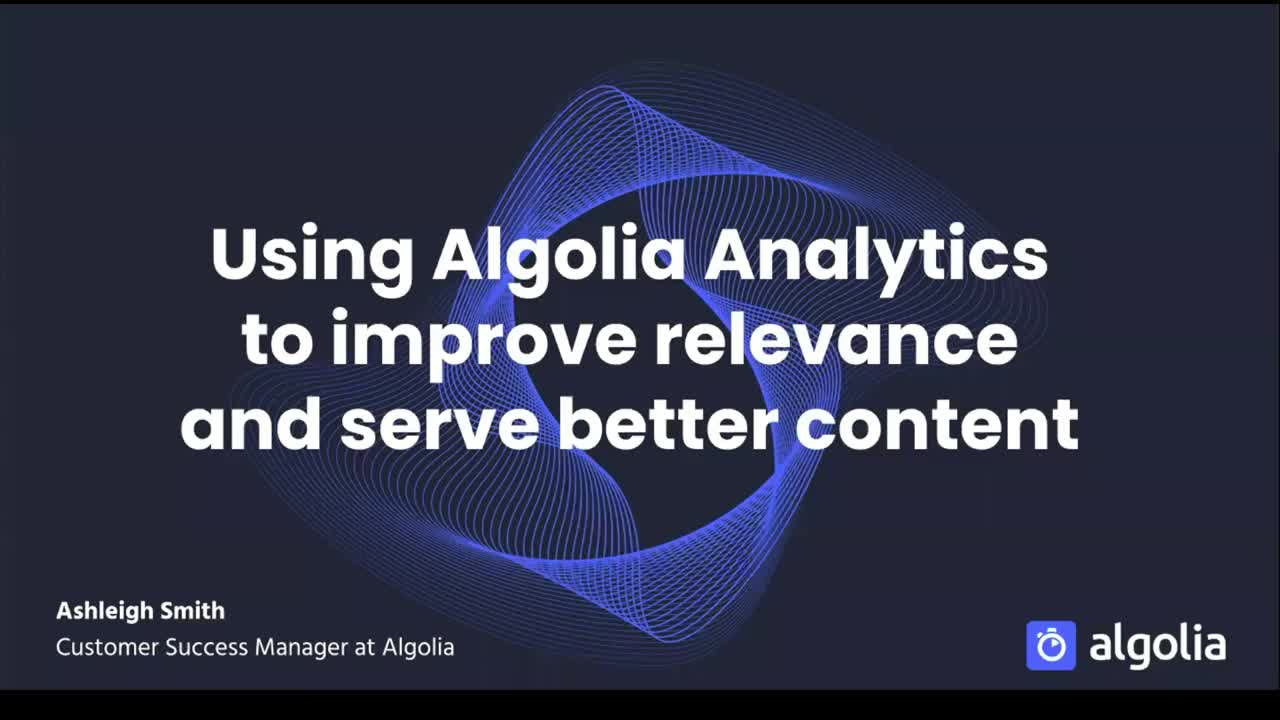 illustration for: 'Master Class: Using Algolia Analytics to improve relevance & serve better content'"