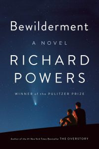 Ian Mond Reviews <b>Bewilderment</b> by Richard Powers