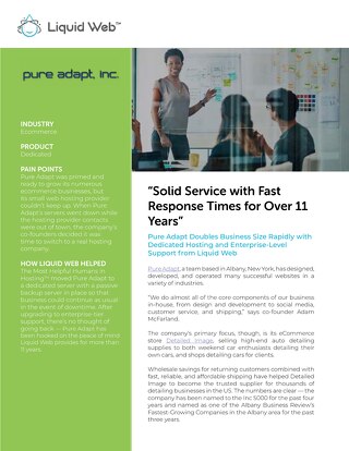 “Solid Service with Fast Response Times for Over 11 Years” - Pure Adapt Case Study