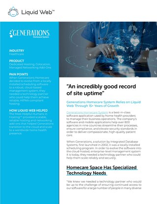 "An incredibly good record of site uptime" - Generations Homecare Case Study