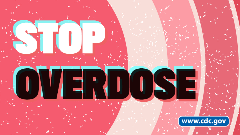 Stop Overdose
www.cdc.gov