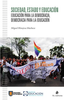 Sociedad, Estado y Educación: educación para la democracia, democracia para la educación