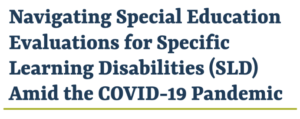 NCLD Covid Evaluation Resource