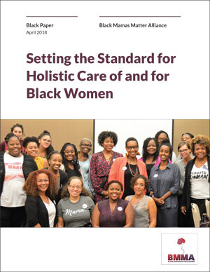 Setting the Standard for Holistic Care of and for Black Women