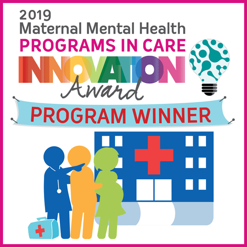 2019 Maternal Mental Health Programs in Care Innovation Award Winner
