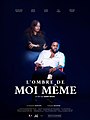 Affiche du film l’ombre de moi même.jpg