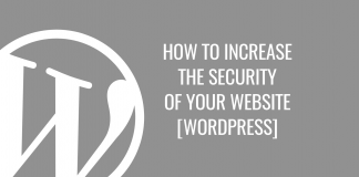 How to increase the security of your WordPress website [tutorial]