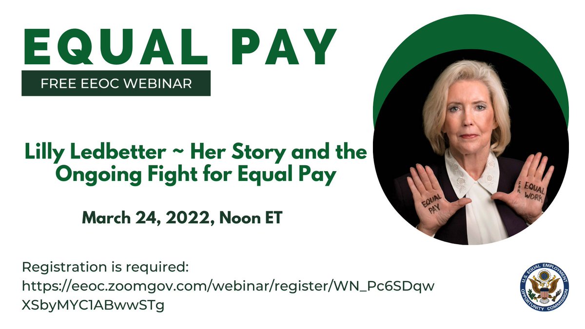 Equal Pay Day - Free EEOC Webinar, Lilly Ledbetter - Her Story and the Ongoing Fight for Equal Pay, March 24, 2022, Noon ET