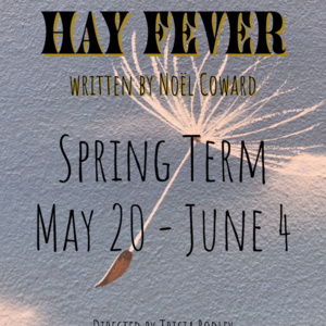 Event: "Hay Fever"