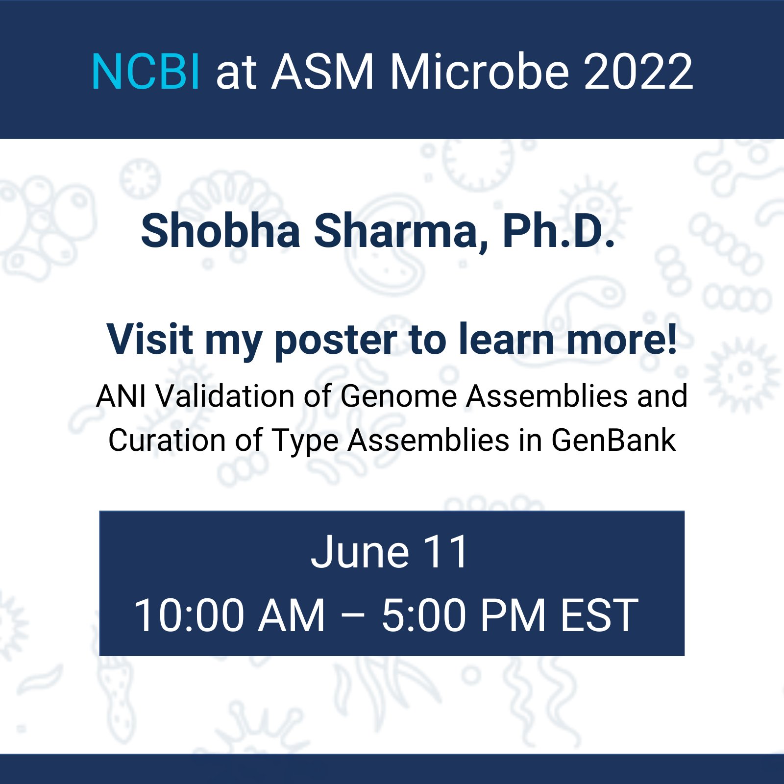 Graphic advertises a poster presented by Shobha Sharma, PhD, at ASM Microbe 2022, June 11, 10-5 EST. 