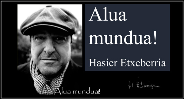 Hasier Etxeberria - alua mundua