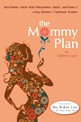 The Mommy Plan front cover