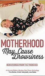 motherhood may cause drowsiness