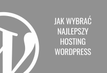 Jak wybrać najlepszy hosting WordPress