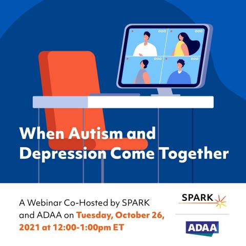 Autism and Depression Webinar - SPARK Collab with ADAA