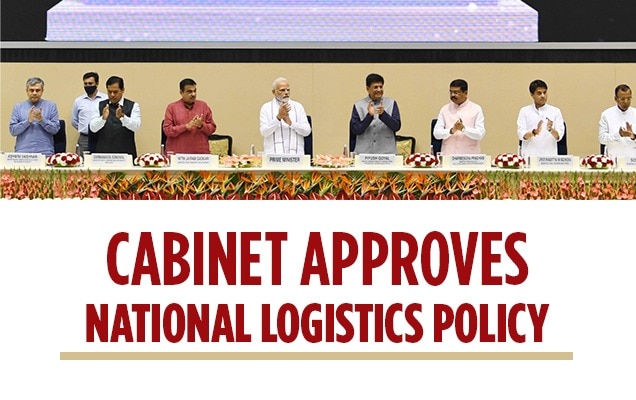 Cabinet approves National Logistics Policy