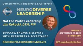 Not-For-Profit Leadership  - Neurodiverse Leadership Support Group Toastmasters