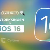 De leukste iOS 16 details: deze 40+ ontdekkingen moet je zeker checken