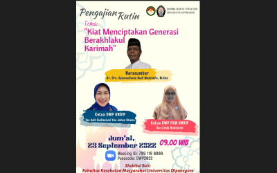 DWP UNDIP Gelar Pengajian Rutin Bertema “Kiat Menciptakan Generasi Berakhlakul Karimah”