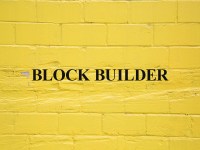 Block Builder