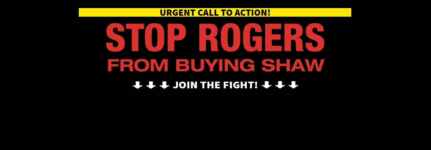 Bring down the Rogers-Shaw deal for GOOD: Email your MP NOW!