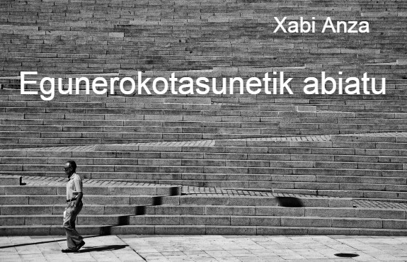 EztabaidaNazionala-Egunerokotasunetik abiatu-Xabi Anza