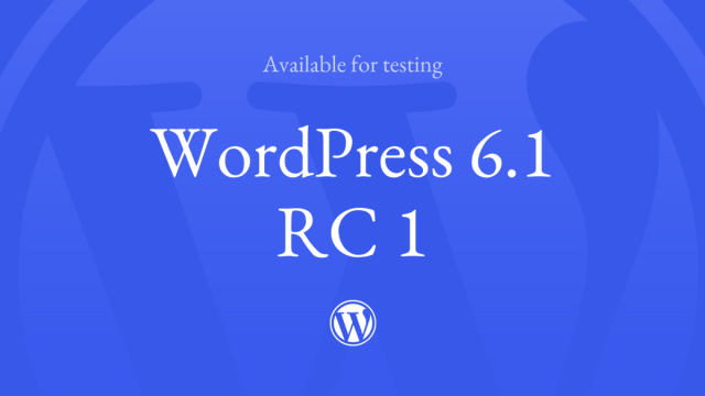 WordPress 6.1 RC1
