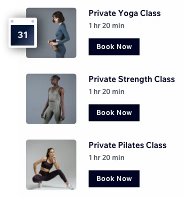 box showing 3 options for workout classes with pricing and timings. There is an option to book now for each class. Each class has an image with it and over the 1st image is a small icon showing 31 on a blue background