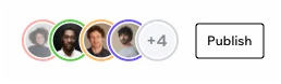 image showing 4 avatars of users collaborating on a site, there is another circle with +4. There is also the word preview and a button with the word publish.