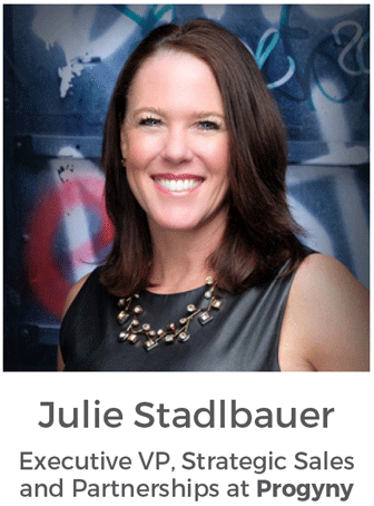 Julie Stadlbauer, Executive VP, Strategic Sales and Partnerships at Progyny