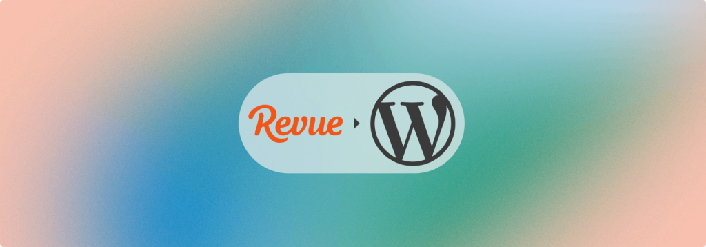 Migrate from Twitter’s Now-Defunct Revue Newsletter Platform to WordPress.com Newsletter