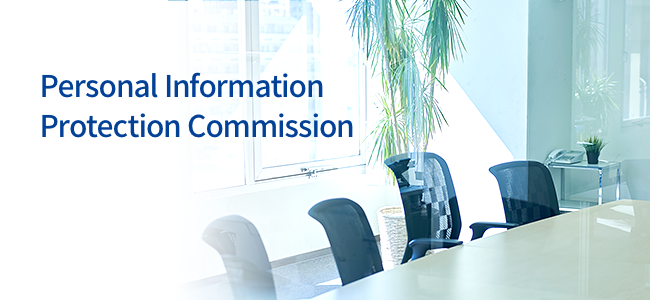 The Personal Information Protection Commission (PPC) 