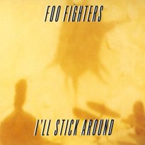 Foo fighters i'll stick around.png