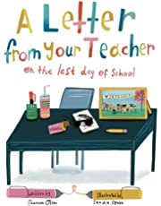 A Letter From Your Teacher: On the Last Day of School