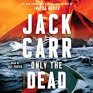 Only the Dead Audiobook By Jack Carr cover art