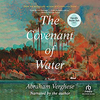 The Covenant of Water Audiobook By Abraham Verghese cover art