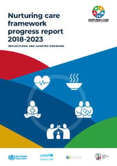 Nurturing care framework progress report 2018-2023: reflections and looking forward