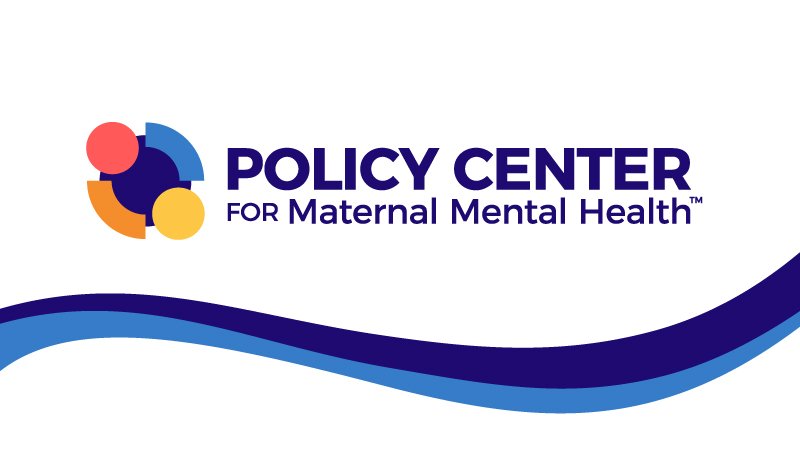 Policy Center for Maternal Mental Health